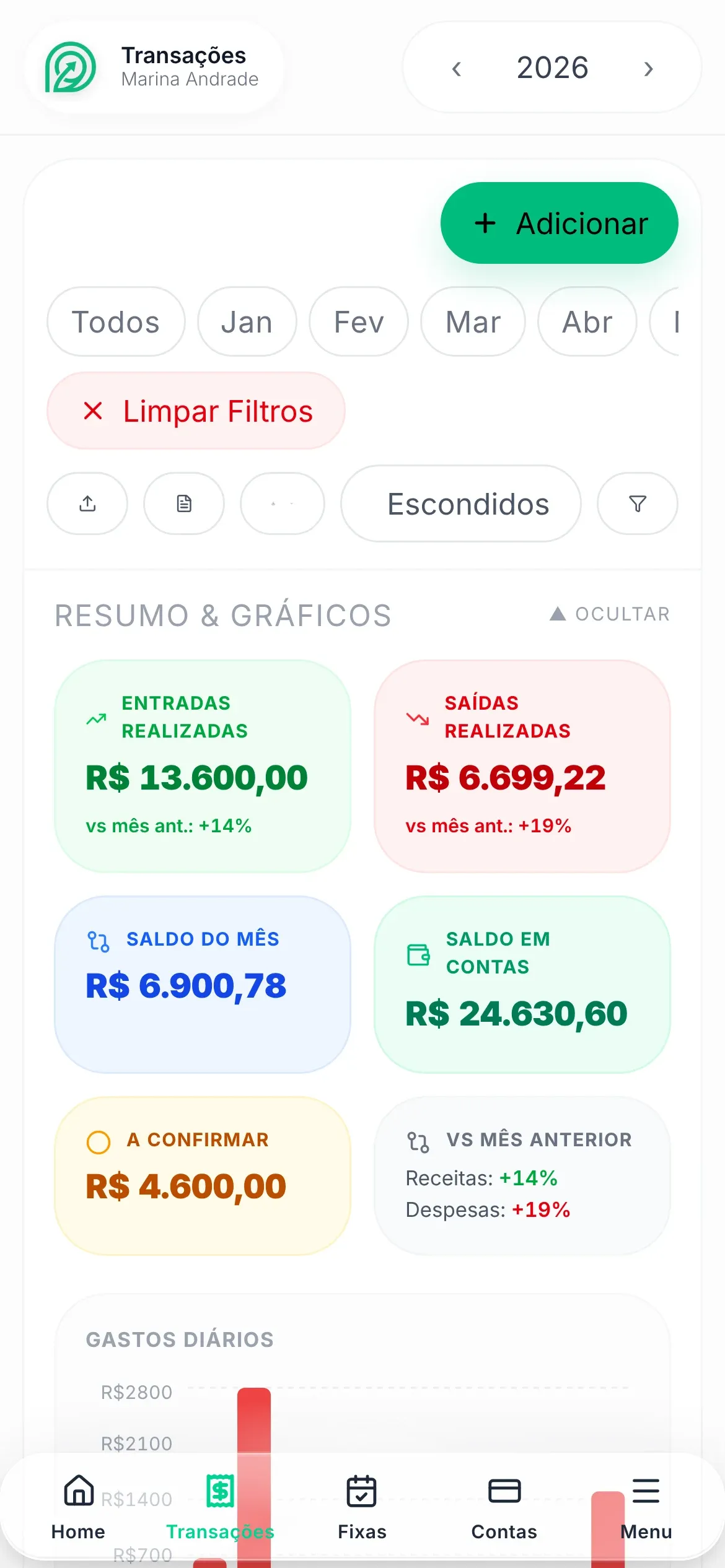 Transações do Finance no celular, no tema claro, com os filtros por mês, os cartões de entradas, saídas e saldo e a barra de navegação inferior.